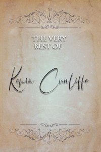 The Very Best of Kevin Cunliffe