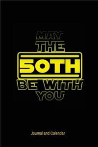 May The 50th Be With You