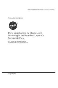 Flow Visualization by Elastic Light Scattering in the Boundary Layer of a Supersonic Flow