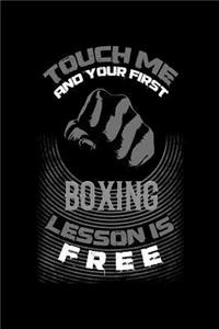 Touch Me and Your First Boxing Lesson Is Free