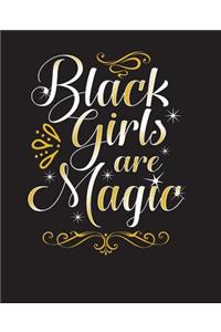 Black Girls Are Magic