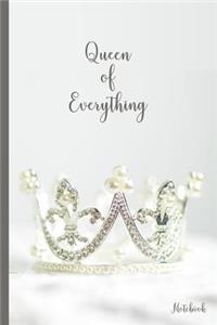 Queen of Everything Notebook