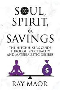 Soul, Spirit & Savings