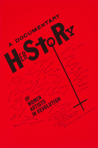 Documentary Herstory of Women Artists in Revolution