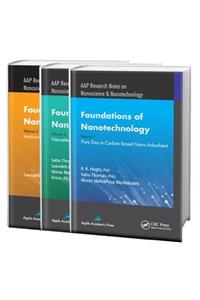 Foundations of Nanotechnology - Three Volume Set