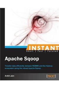 Instant Apache Sqoop