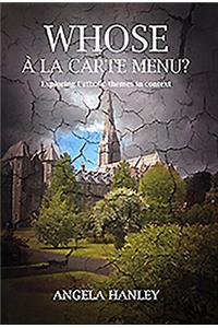 Whose a la Carte Menu?: Exploring Catholic Themes in Context