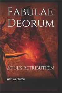 Fabulae Deorum: Soul's Retribution