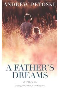 A Father's Dreams