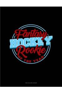 Fantasy Hockey Rookie of the Year: Two Column Ledger