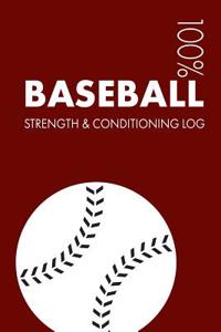 Baseball Strength and Conditioning Log