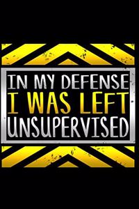 In My Defense I Was Left Unsupervised
