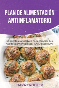 Plan de alimentación antiinflamatorio
