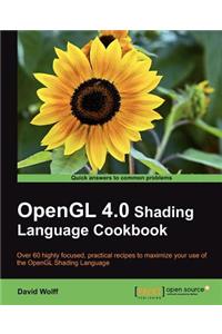 OpenGL 4.0 Shading Language Cookbook