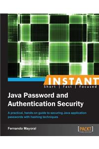 Instant Java Password and Authentication Security