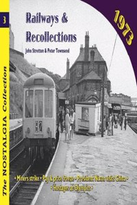 Railways and Recollections