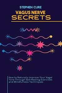 Vagus Nerve Secrets