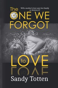 One We Forgot to Love