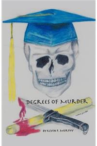 Degrees of Murder