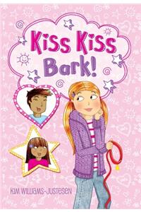 Kiss, Kiss, Bark!