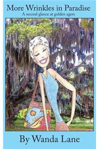 More Wrinkles in Paradise