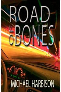 Road of Bones