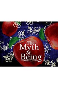 Myth Of Being