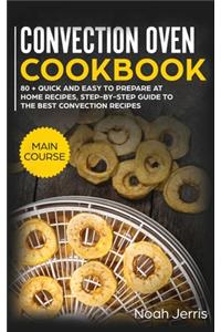 Convection Oven Cookbook