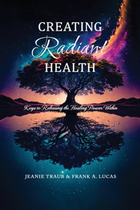 Creating Radiant Health