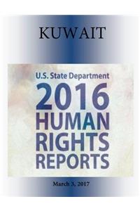 KUWAIT 2016 HUMAN RIGHTS Report
