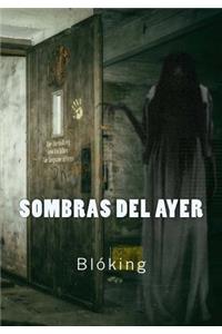 Sombras del ayer