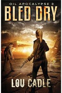 Bled Dry