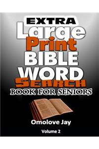 Extra Large Print BIBLE WORD SEARCH BOOK FOR SENIORS