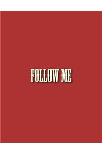 Follow Me