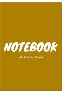 Notebook 200 Sheets: Camel: Notebook 7 X 10: Notebook 400 Pages