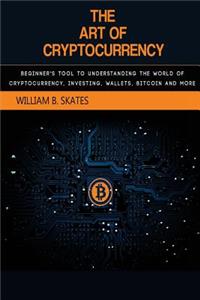 Art of Cryptocurrency