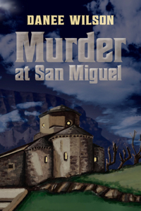 Murder at San Miguel