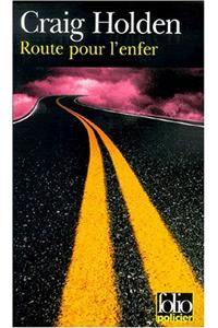 Route Pour L'Enfer