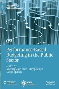 Performance-Based Budgeting in the Public Sector