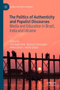 Politics of Authenticity and Populist Discourses
