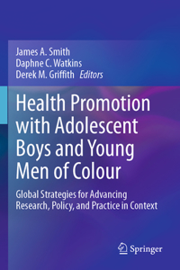 Health Promotion with Adolescent Boys and Young Men of Colour