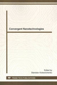 Convergent Nanotechnologies