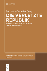 Die Verletzte Republik