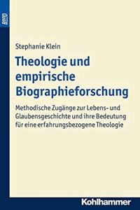 Theologie Und Empirische Biographieforschung. Bond