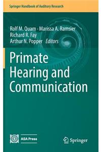 Primate Hearing and Communication