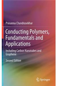 Conducting Polymers, Fundamentals and Applications