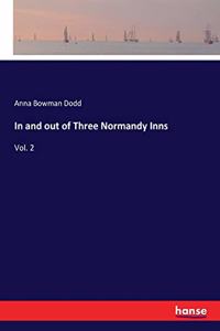 In and out of Three Normandy Inns