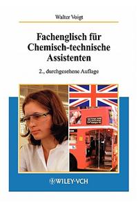 Fachenglisch fur Chemisch-technische Assistenten