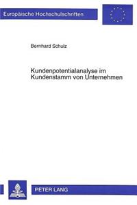 Kundenpotentialanalyse Im Kundenstamm Von Unternehmen