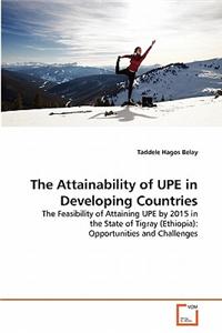 The Attainability of UPE in Developing Countries